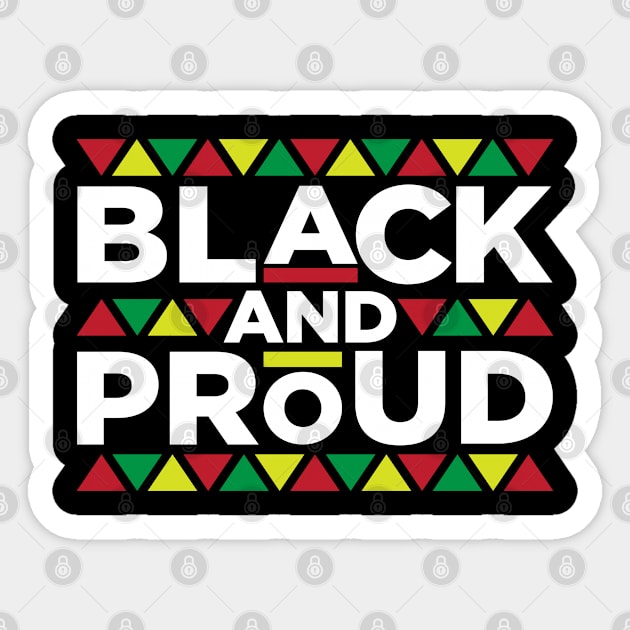 Black and Proud, African American, Black Lives Matter, Black Pride Sticker by UrbanLifeApparel